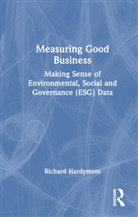 Richard Hardyment - Measuring Good Business