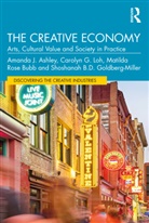 Amanda J. Ashley, Amanda J. Loh Ashley, Matilda Rose Bubb, Shoshanah B.D. Goldberg-Miller, Carolyn G. Loh - Creative Economy