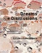 Luke Angers, CJ Lim, Cj Angers Lim - Dreams + Disillusions