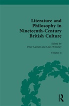 Peter Whiteley Garratt, Peter Garratt, Garratt Peter, Giles Whiteley, Whiteley Giles - Literature and Philosophy in Nineteenth Century British Culture
