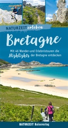 Regina Stockmann - Naturzeit erleben: Bretagne