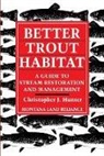 Hunter, Christopher J. Hunter, Montana Land Reliance - Better Trout Habitat