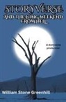 William Stone Greenhill - Storyverse and the Long Weekend From Hell