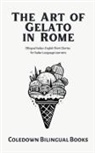 Coledown Bilingual Books - The Art of Gelato in Rome