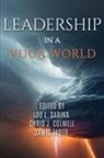 Chris J. Colwell, Lou L. Sabina, James Tager - Leadership in a VUCA World