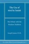 Joseph Osb Jensen - The Use of tôrâ by Isaiah