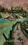 Cheri Lepage - A Road Of Consequences