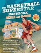 Velvet Idole - The Basketball Superstar Handbook - Skills and Games
