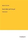 Heinrich Schäfer - Geschichte von Portugal