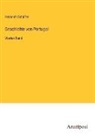 Heinrich Schäfer - Geschichte von Portugal
