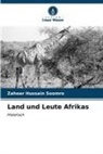 Zaheer Hussain Soomro - Land und Leute Afrikas