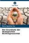 María Agustina Paz - Der Grundsatz der ökologischen Nichtregressivität