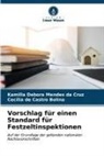 Cecí Castro Bolina, Cecília de Castro Bolina, Kamilla Debora Mendes da Cruz - Vorschlag für einen Standard für Festzeltinspektionen
