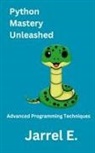 Jarrel E. - Python Mastery Unleashed