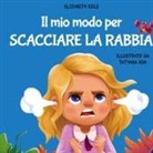 Elizabeth Cole - Il mio modo per scacciare la rabbia