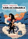 Fabian Göranson - Abracadabra : la brujita