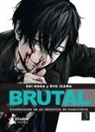Kei Koga - Brutal! Confesiones de Un Detective de Homicidios 3