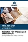 João Luiz Kovaleski, Regina Negri Pagani, Ramond, Bruno Ramond - Transfer von Wissen und Technologie