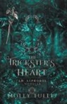 Molly Tullis - The Trickster's Heart