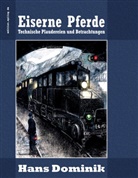 Hans Dominik, Ronald Hoppe - Eiserne Pferde