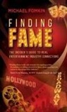 Michael Fomkin - Finding Fame