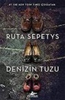 Ruta Sepetys - Denizin Tuzu