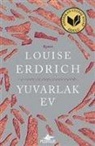 Louise Erdrich - Yuvarlak Ev