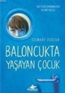 Stewart Foster - Baloncukta Yasayan Cocuk