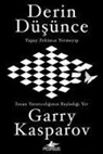 Garry Kasparov - Derin Düsünce