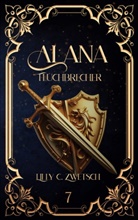 Lilly C Zwetsch, Lilly C. Zwetsch - Alana