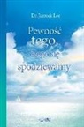 Jaerock Lee - Pewno&#347;c tego, czego si&#281; spodziewamy (Polish)