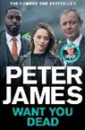 Peter James, James Peter - Want You Dead