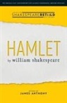 James Anthony, William Shakespeare - Hamlet