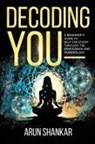 Arun Shankar, Tbd - Decoding You