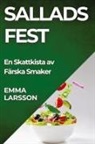 Emma Larsson - Sallads Fest