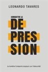Leonardo Tavares - Combattre la Dépression