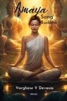 Varghese V Devasia - Amaya Sang Buddha