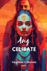 Varghese V Devasia - Ang Celibate