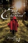 Rivaldo Villegas - Exit Childhood