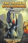Christopher Anvil, Anvil Christopher, Eric Flint, Akihisa Ikeda - The Trouble with Humans