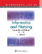 KRISTI SANBORN MILLER, JEANNE SEWELL, LINDA Q THEDE - Informatics and Nursing