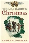Andrew Norman - Thomas Hardy's Christmas
