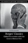 Laura Jansen, Laura (University of Bristol) Jansen, Jansen Laura - Borges'' Classics