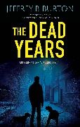 Jeffrey B. Burton - The Dead Years