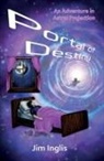 Jim Inglis - Portal of Destiny