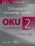 Montri D. Wongworawat, M. Daniel Wongworawat, Montri D. Wongworawat - Orthopaedic Knowledge Update®: Musculoskeletal Infection 2 Print + Ebook