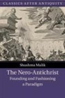 Shushma Malik, Shushma (Roehampton University Malik - Nero-Antichrist