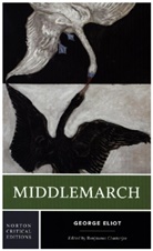 Ronjaunee Chatterjee, George Eliot, Ronjaunee Chatterjee - Middlemarch - A Norton Critical Edition
