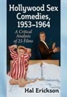 Hal Erickson - Hollywood Sex Comedies, 1953-1964