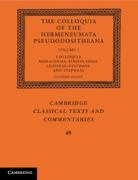 Eleanor (University of Exeter) Dickey, Eleanor Dickey, Eleanor (University of Exeter) Dickey, Dickey Eleanor - Colloquia of the Hermeneumata Pseudodositheana: Volume 1, Colloquia
